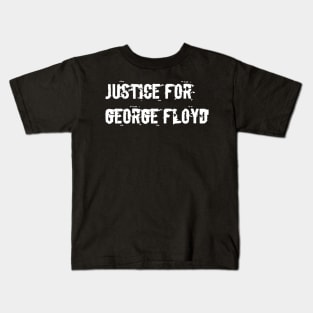 Justice for george floyd Kids T-Shirt